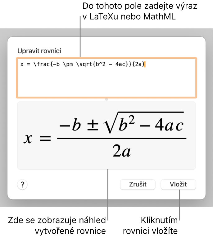 Dialogové okno Upravit rovnici, v němž je zobrazen vzorec řešení kvadratické rovnice zadaný v LaTeXu, a pod ním náhled výsledného vzorce