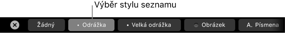 Touch Bar MacBooku Pro s ovládacími prvky pro výběr stylu seznamu
