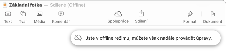 Tlačítka u horního okraje obrazovky, mezi nimiž je tlačítko Spolupráce změněné na ikonu mraku přeškrtnutého diagonální linkou. Na obrazovce se zobrazí upozornění „Jste v offline režimu, můžete však nadále provádět úpravy.“