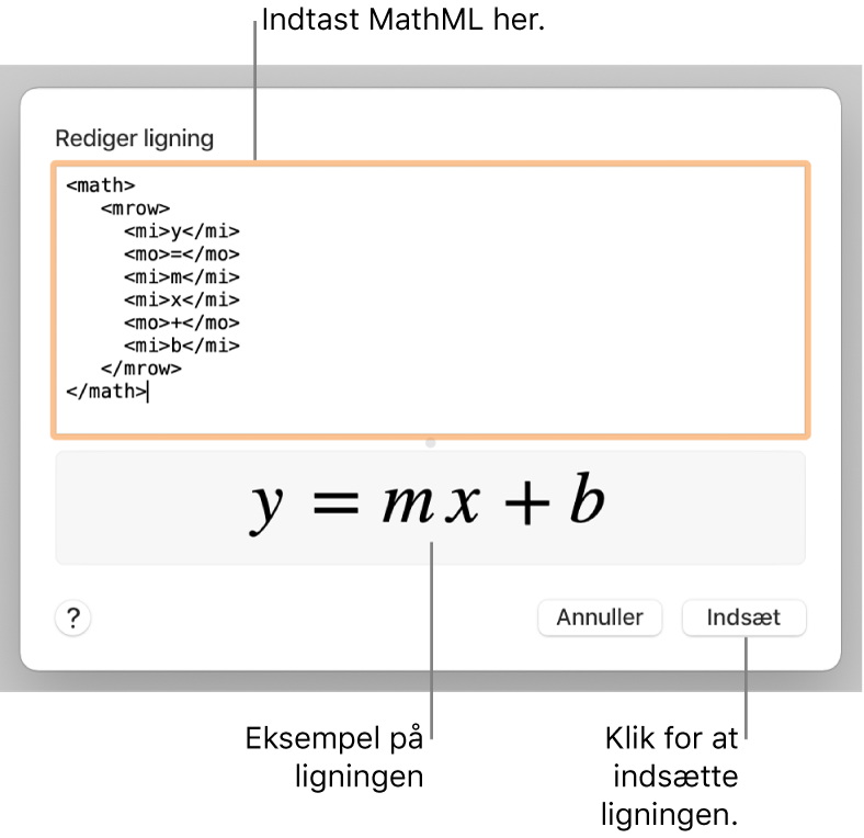 Ligningen til en linjes stigning i feltet Rediger ligning og derunder et eksempel på formlen.