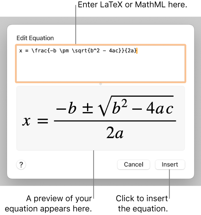 The Edit Equation dialogue, showing the quadratic formula written using LaTeX in the Edit Equation field, and a preview of the formula below.