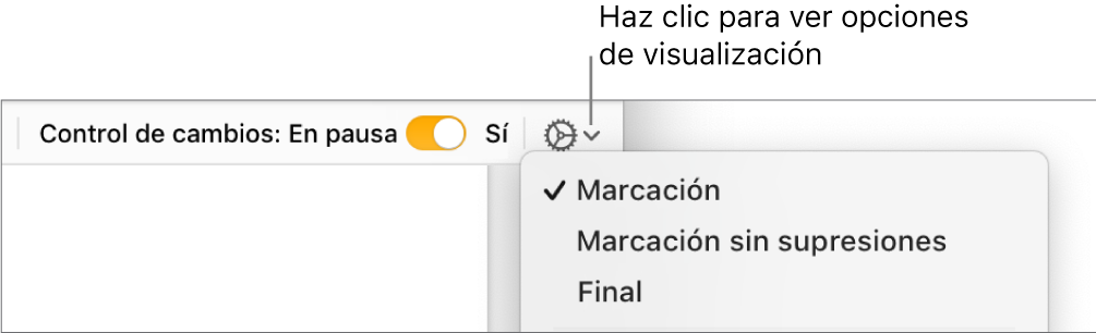 El menú de opciones de revisión con Marcación, “Marcación sin supresiones” y Final.