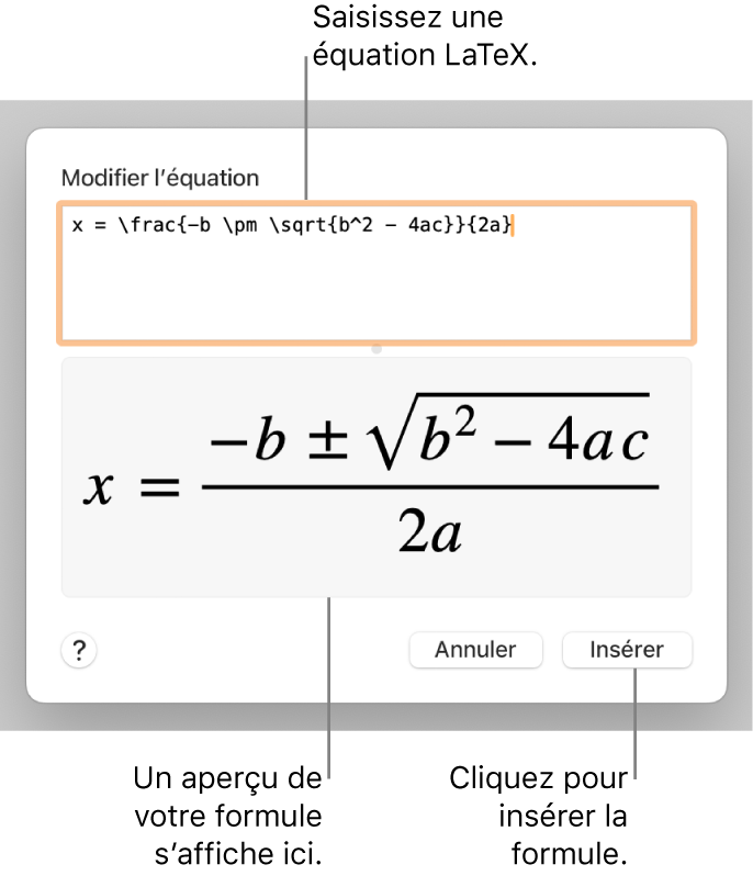 Formule quadratique composée à l’aide du langage LaTeX dans le champ Équation et aperçu de la formule en bas.