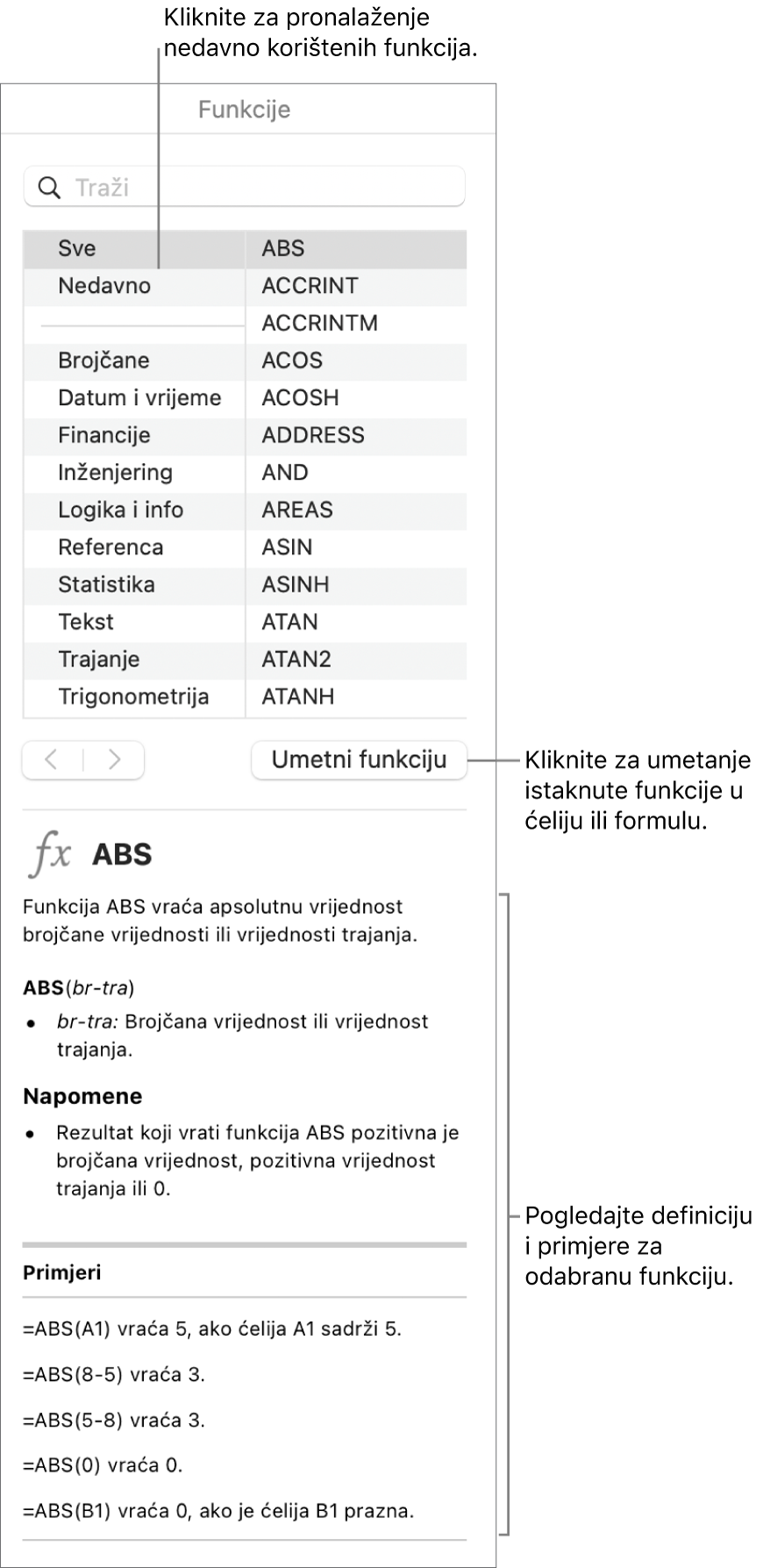 Preglednik funkcija s balončićima za nedavno korištene funkcije, tipkom Umetni funkciju i definicijom funkcije.
