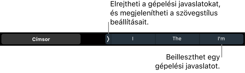 A MacBook Pro Touch Barja a szövegstílusok, kiválasztására, gépelési javaslatok elrejtésére, és gépelési javaslatok beszúrására szolgáló vezérlőkkel.