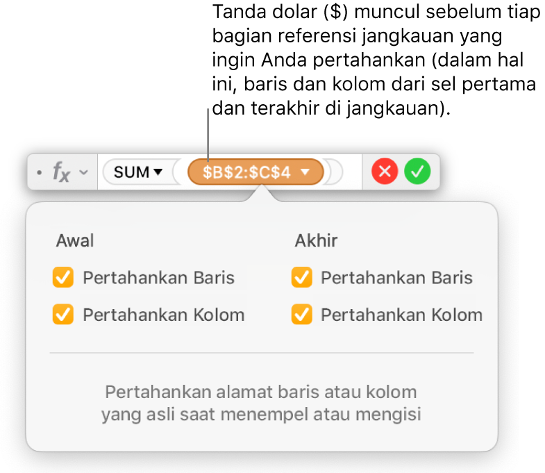 Editor Formula menampilkan opsi Pertahankan Baris dan Pertahankan Kolom yang dipilih untuk rentang tertentu.