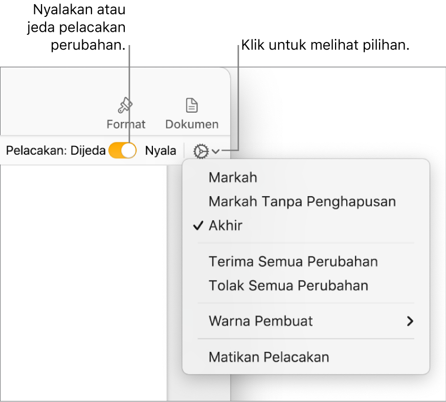 Menu pilihan pelacakan menampilkan Matikan Pelacakan di bagian bawah, dan keterangan pada tombol Pelacakan Menyala dan Jeda.