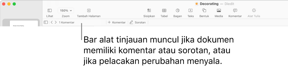 Bar alat Pages di bagian atas layar dengan tombol di sepanjang bagian atas untuk Lihat, Zoom, Tambah Halaman, Sisipkan, Tabel, Bagan, Teks, Bentuk, Media, dan Komentar. Di bawah bar alat Pages terdapat bar alat tinjauan dengan tombol sembunyikan atau tampilkan komentar, panah untuk membuka komentar sebelumnya atau berikutnya, jumlah total komentar, dan tombol tambah komentar atau sorotan.