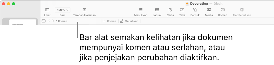 Bar alat Pages di bahagian atas skrin dengan butang merentas bahagian atas untuk Paparan, Zum, Tambah Halaman, Masukkan, Jadual, Carta, Teks, Bentuk, Media dan Komen. Di bawah bar alat Pages ialah bar alat semak dengan butang sembunyikan atau tunjukkan komen, anak panah untuk pergi ke komen sebelumnya atau seterusnya, jumlah bilangan komen dan butang tambah komen atau serlahan.