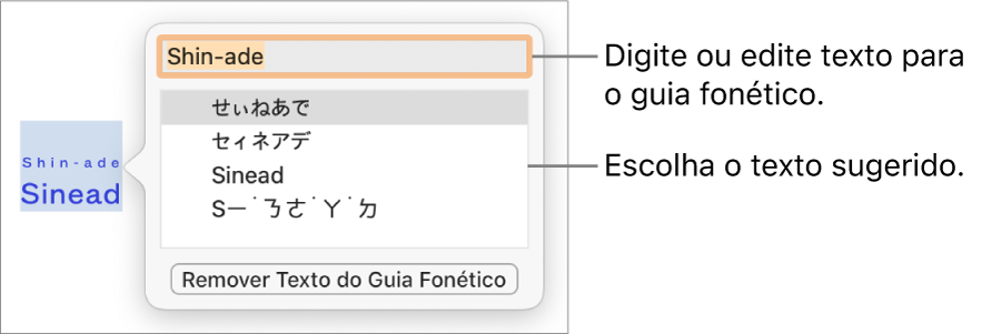 O guia fonético de uma palavra, com chamadas para o campo de texto e sugestão de texto.