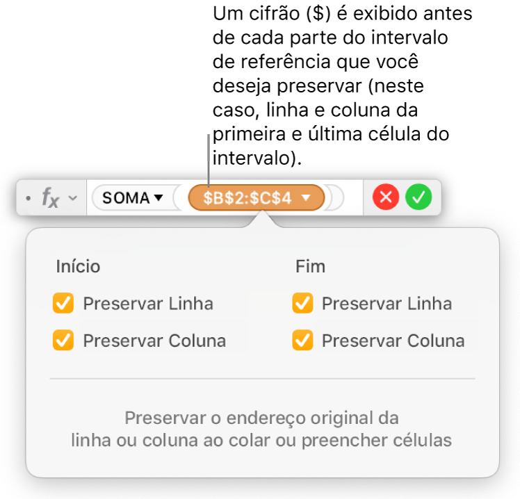 O Editor de Fórmula mostrando as opções “Preservar Linha” e “Preservar Coluna” selecionadas para um determinado intervalo.