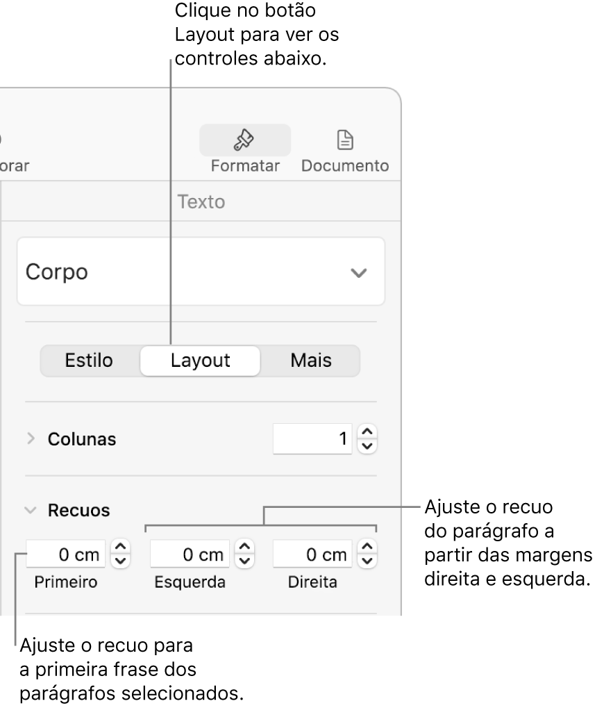 Controles da seção Layout da barra lateral Formatar para ajuste do recuo da primeira linha.