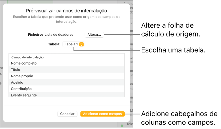 O painel “Pré‑visualizar campos de intercalação” está aberto, com opções para alterar o ficheiro ou a tabela de origem, pré-visualizar os nomes dos campos de intercalação ou adicionar os cabeçalhos de colunas como campos.
