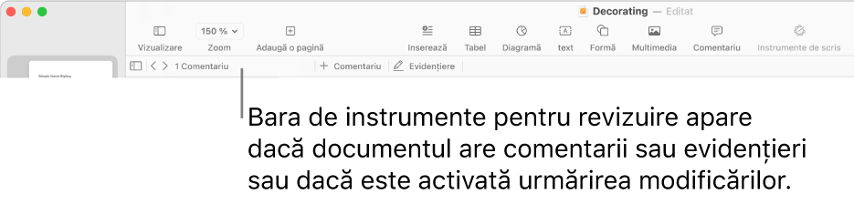 Bara de instrumente Pages în partea de sus a ecranului, cu butoanele de-a lungul părții de sus pentru Vizualizare, Zoom, Adaugă o pagină, Inserează, Tabel, Diagramă, Text, Formă, Multimedia și Comentariu. Sub bara de instrumente Pages se află bara de instrumente pentru revizuire cu butonul pentru ascunderea sau afișarea comentariilor, săgețile pentru saltul la comentariul anterior sau următor, numărul total de comentarii și butoanele pentru adăugarea unui comentariu sau pentru evidențiere.