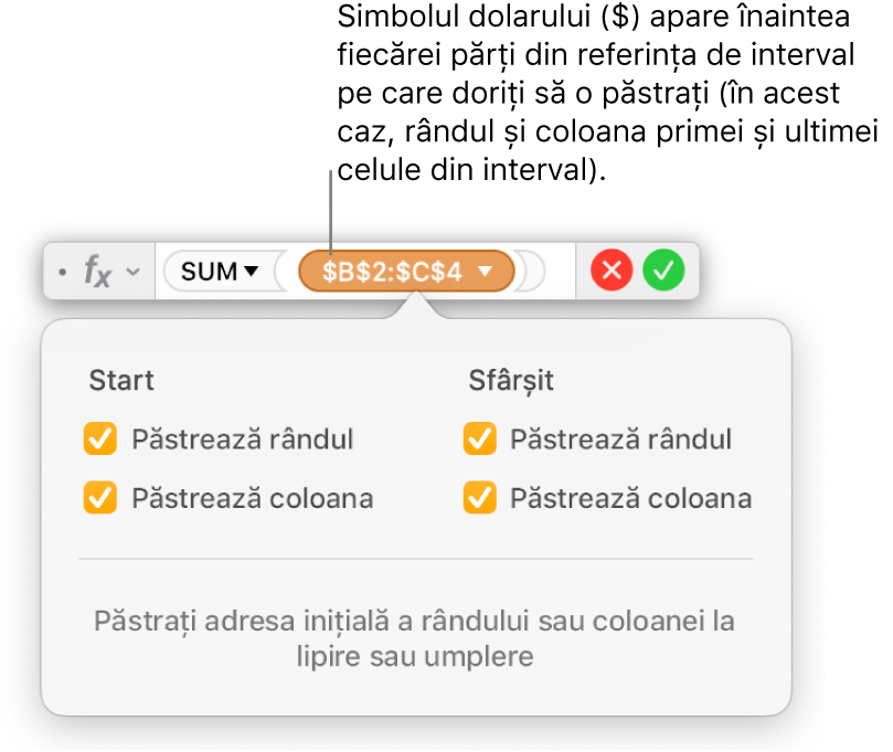 Editorul de formule afișând opțiunile Păstrare rând și Păstrare coloană selectate pentru un anumit interval.