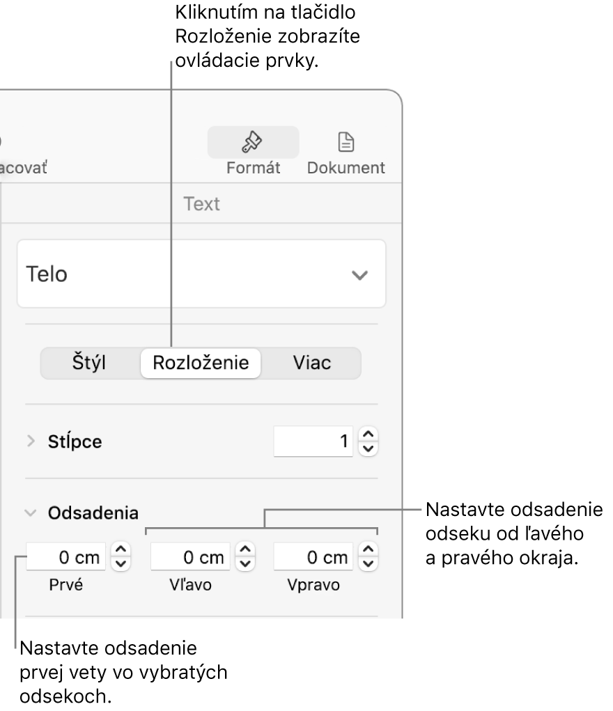 Ovládacie prvky v časti Rozloženie na postrannom paneli Formát na nastavenie odsadenia prvého riadka.