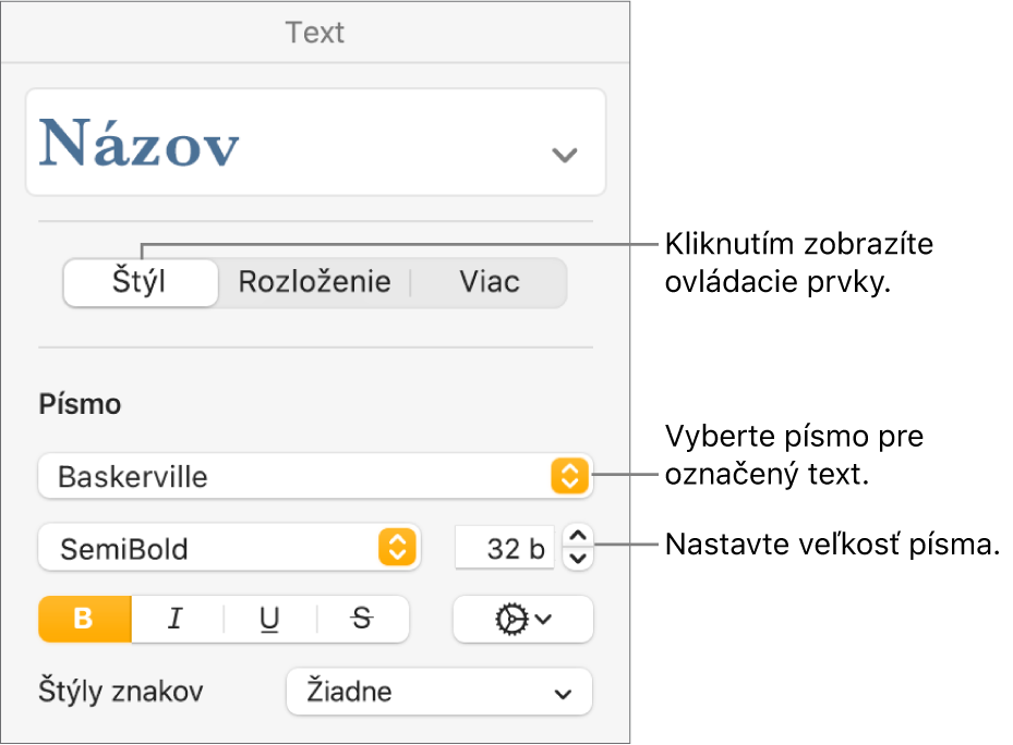 Ovládacie prvky textu v časti Štýl postranného panela Formát na nastavenie písma a veľkosti písma.