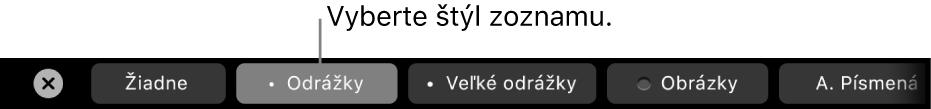 Touch Bar na MacBooku Pro s ovládacími prvkami na výber štýlu zoznamu.