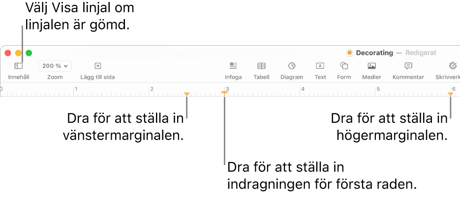 Linjalen med vänster marginalreglage och reglage för första radens indrag.