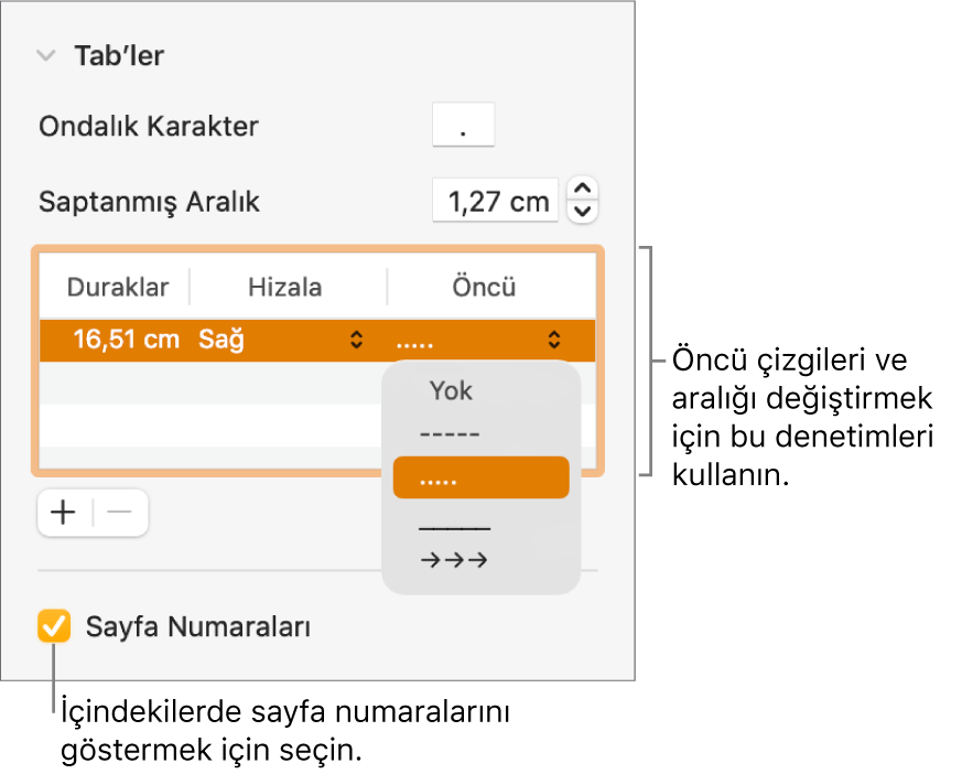 Biçim kenar çubuğunun Sekmeler bölümü. Saptanmış Aralık’ın altında Duraklar, Hizalama ve Kılavuz sütunları ile bir tablo yer alır. Sayfa Numaraları onay kutusu seçili olarak tablonun altında görünür.