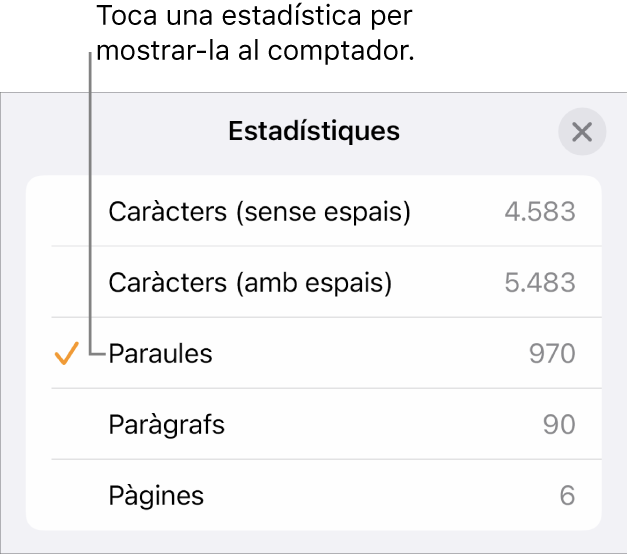 El menú Estadístiques amb les opcions de visualització del nombre de caràcters amb i sense espais, el recompte de paraules, el recompte de paràgrafs i el recompte de pàgines.