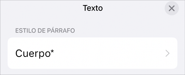 El estilo de párrafo Cuerpo con un asterisco al lado.