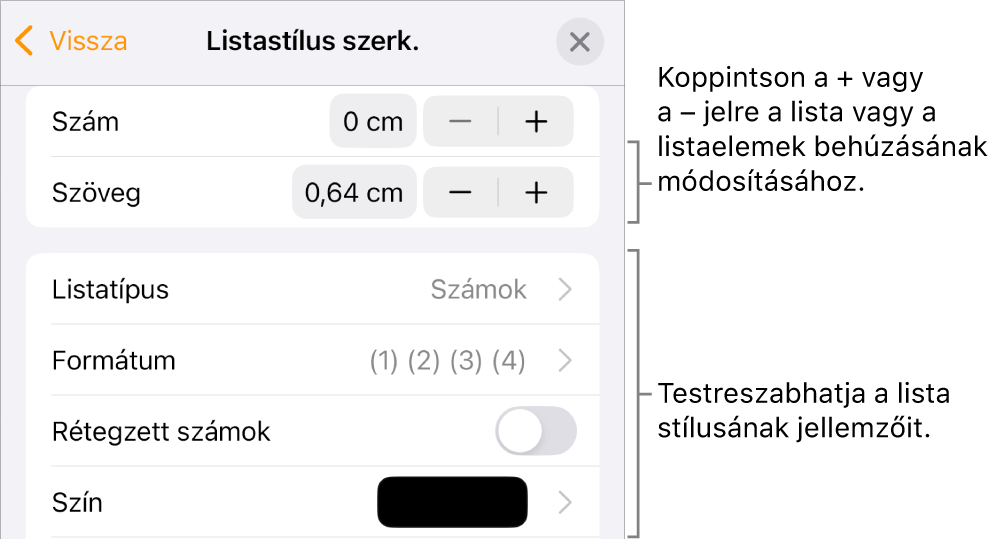 A Listastílusok szerkesztése menü a behúzás térköz, a listatípus és -formátum, a rétegezett számok és a sortávolság vezérlőivel.