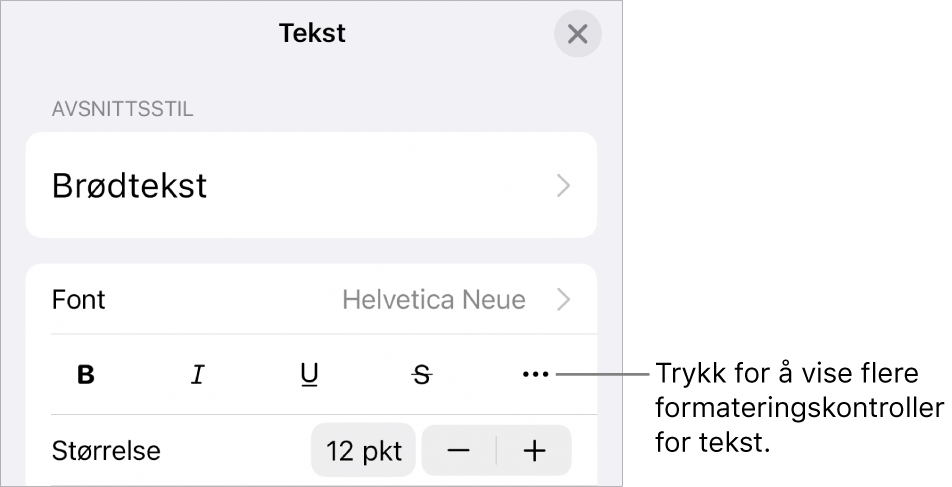 Tekst-fanen i Format-kontrollene, med en bildeforklaring til Flere tekstvalg-knappen.