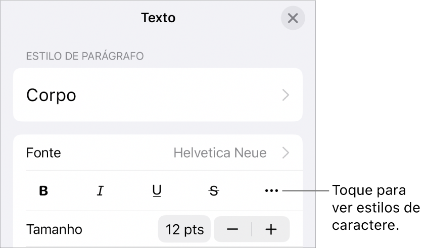 Controles Formatar com os botões Negrito, Itálico, Sublinhado, Tachado e “Mais opções de texto”.