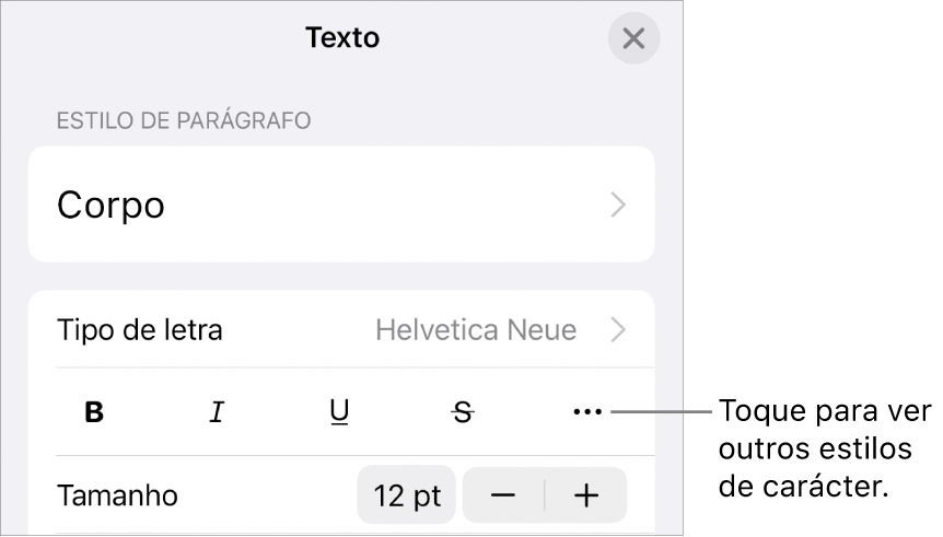 Os controlos de “Formatação” com os botões “Negrito”, “Itálico”, “Sublinhado”, “Riscado” e “Mais opções de texto”.