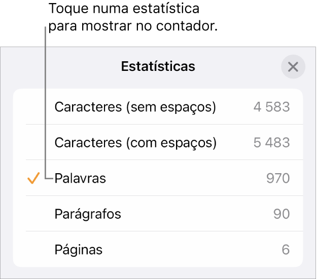 O menu "Estatísticas” que apresenta opções para mostrar o número de caracteres com e sem espaços, contagem de palavras, contagem de parágrafos e contagem de páginas.
