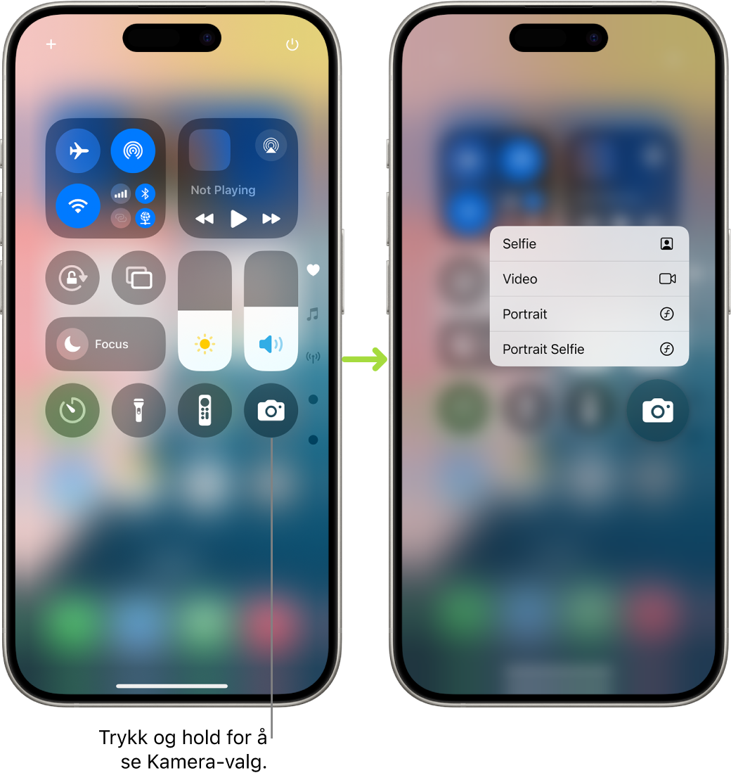 To Kontrollsenter-skjermer side om side. Skjermen til venstre viser kontroller for flymodus, mobildata, Wi-Fi og Bluetooth i gruppen øverst til venstre. Kamera-symbolet vises nederst til høyre. Skjermen til høyre viser flere valg i menyen for hurtighandlinger for Kamera: Selfie, Video, Portrett og Portrettselfie.