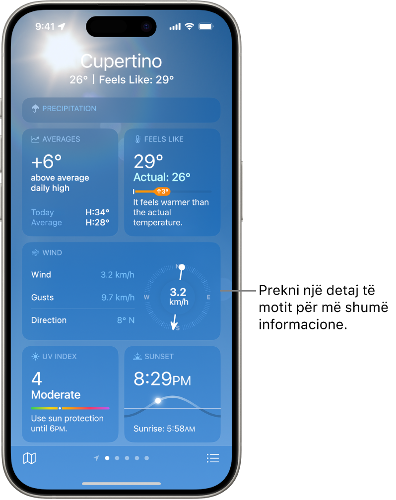 Ekrani Weather që shfaq vendndodhjen në krye dhe nën të temperaturën aktuale dhe kushtet e motit. Pjesa tjetër e ekranit përmban detaje të motit për elementet e mëposhtme: cilësinë e ajrit, reshjet, indeksin UV dhe perëndimin e diellit.