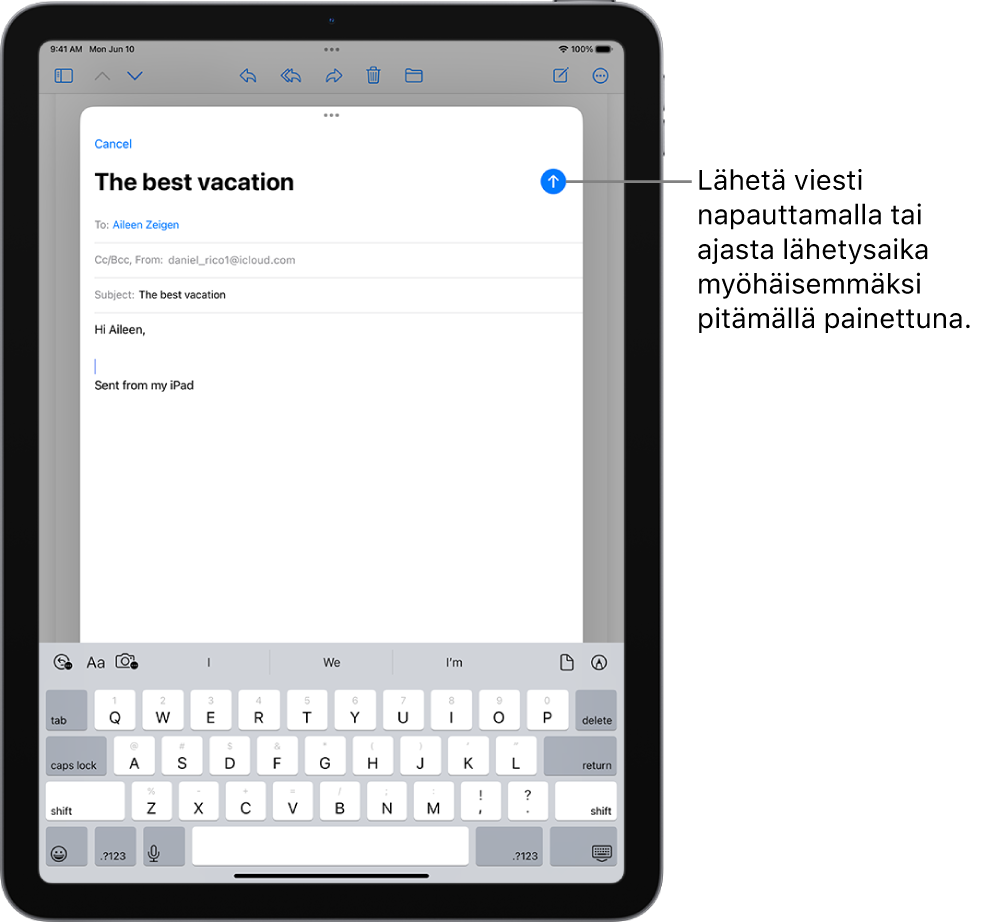 Avoin sähköpostiluonnos Mail-apissa. Lähetä-painike on oikeassa yläkulmassa. Voit lähettää viestin napauttamalla tai aikatauluttaa lähettämisen myöhemmäksi pitämällä painettuna.