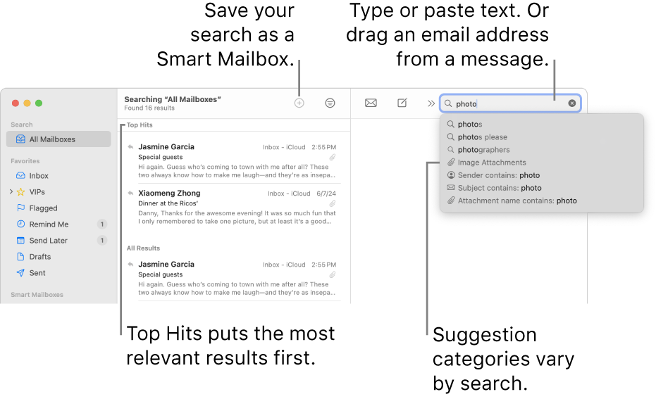 The mailbox being searched is highlighted in the search bar. To search a different mailbox, click its name. You can type or paste text into the search field, or drag an email address from a message. As you type, suggestions appear below the search field. They are organised into categories, such as Subject or Attachments, depending on your search text. Top Hits puts the most relevant results first.