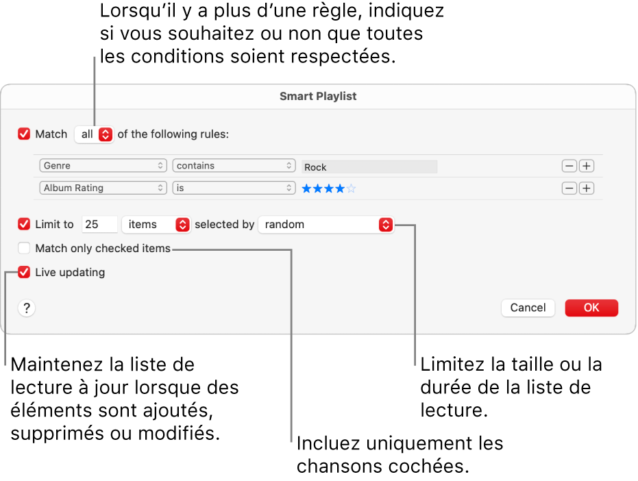 La boîte de dialogue Liste de lecture intelligente : Dans le coin supérieur gauche, sélectionnez Inclure, puis indiquez le critère de la liste de lecture (comme le genre ou le classement). Continuez d’ajouter ou de supprimer des règles en cliquant sur les boutons Ajouter ou Supprimer dans le coin supérieur droit. Sélectionnez différentes options dans la partie inférieure de la boîte de dialogue, comme la limitation de la taille ou de la durée d’une liste de lecture, l’utilisation exclusive des éléments cochés ou la mise à jour de la liste de lecture par Musique lorsque votre bibliothèque est modifiée.