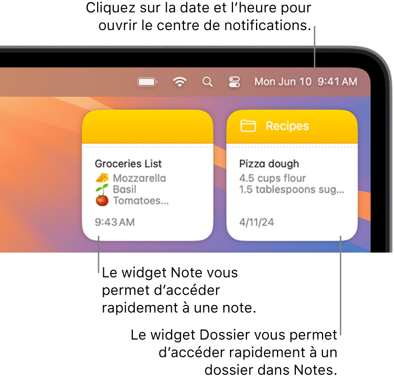 Deux widgets Notes : le widget Dossier affiche un dossier dans Notes et le widget Note affiche une note. Cliquez sur la date et l’heure dans la barre des menus pour ouvrir le centre de notifications.