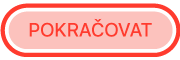 tlačítko Pokračovat