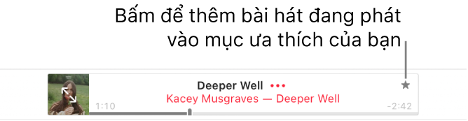 Đầu Apple Music với bài hát đang phát. Bấm vào nút Mục ưa thích ở bên phải của tên bài hát để đánh dấu bài hát đang phát là mục ưa thích.