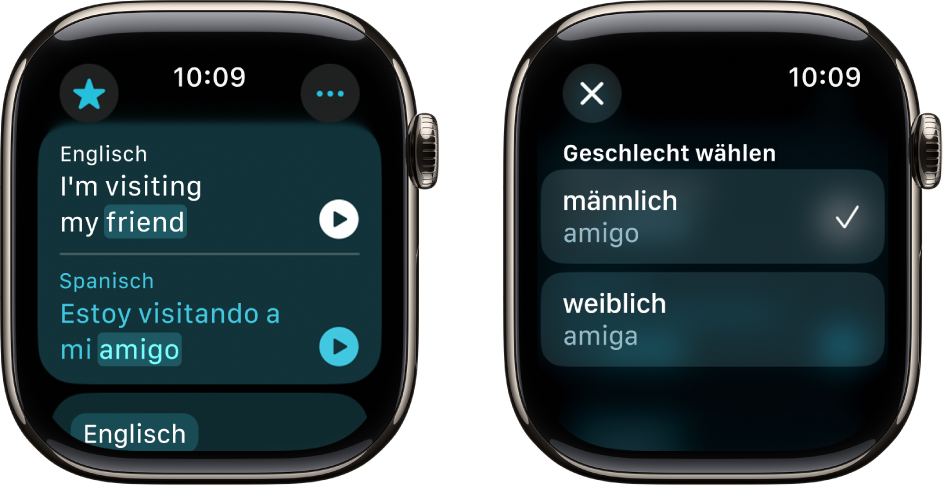 In einem Bildschirm der App „Übersetzen“ wird oben ein englischer Satz angezeigt, der unten ins Spanische übersetzt wurde. Auf dem zweiten Bildschirm ist ein Wort mit verschiedenen Geschlechtervariationen hervorgehoben.