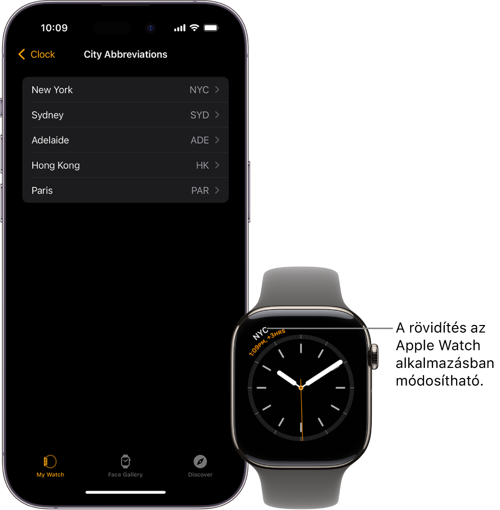 iPhone és az Apple Watch egymás mellett. Az Apple Watch képernyője, amelyen a New York-i pontos idő látható (New Yorkot a NYC rövidítés jelöli). Az iPhone képernyőjén a városok listája látható az Apple Watch app Óra beállításaiban érhető el.