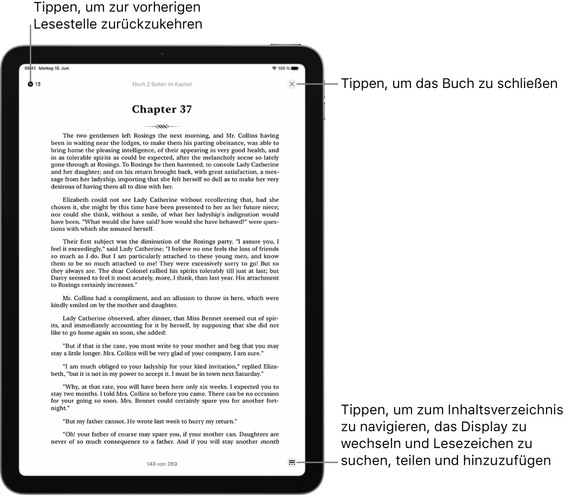 Eine Buchseite in der App „Bücher“. Obern auf dem Bildschirm befinden sich die Tasten zum Zurückkehren zu der Seite, auf der du mit dem Lesen begonnen hast, und zum Schließen des Buchs. Unten rechts auf dem Bildschirm befindet sich die Taste „Menü“.