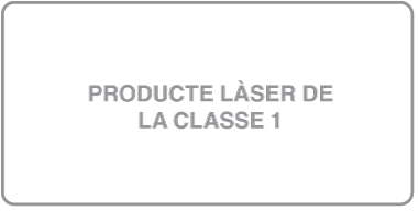 Una etiqueta on es llegeix “Class 1 laser product” (“Producte Làser de classe 1”).