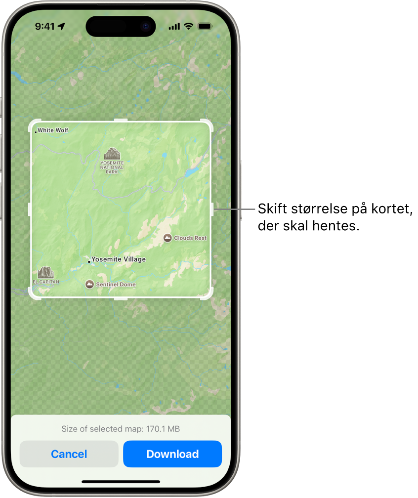 Et kort over en nationalpark. Parken er indrammet af et rektangel med håndtag, som kan flyttes for at ændre størrelsen på det kort, der skal hentes. Det valgte korts størrelse ved overførsel er angivet i bunden af kortet. Knapperne Annuller og Hent findes nederst på skærmen.