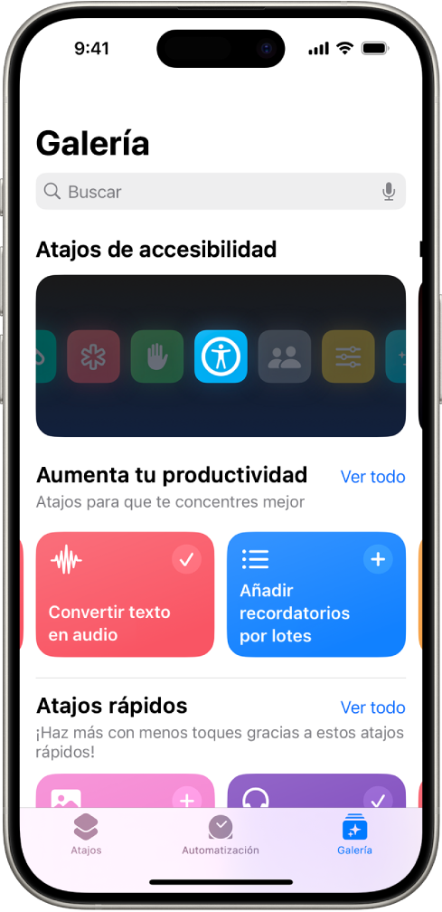 Pantalla Galería en la app Atajos con un campo de búsqueda en la parte superior. Debajo hay tres galerías: Funciones rápidas para Accesibilidad, “Aumenta tu productividad” y “Atajos rápidos”. En la parte inferior de la pantalla se encuentran los botones Atajos, Automatización y Galería. El botón Galería está seleccionado.