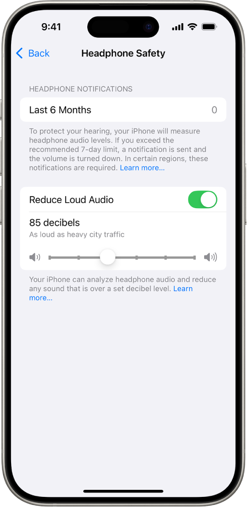 Ekrani Headphone Safety, ku shfaqet numri i njoftimeve të kufjeve të dërguara në 6 muajt e fundit, opsioni Reduce Loud Audio, një buton rrëshqitës për ndryshimin e nivelit maksimal të decibelëve dhe kufiri i zgjedhur i decibelëve me 85 decibelë.