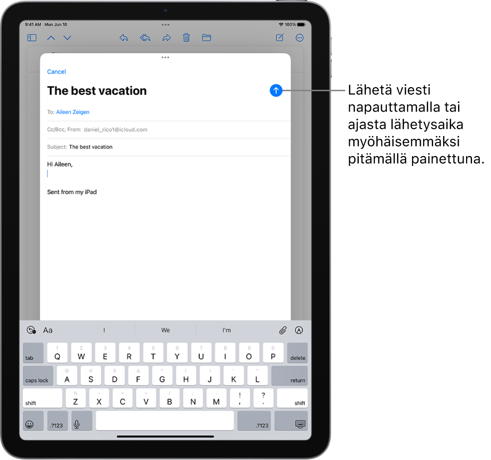 Avoin sähköpostiluonnos Mail-apissa. Lähetä-painike on oikeassa yläkulmassa. Voit lähettää viestin napauttamalla tai aikatauluttaa lähettämisen myöhemmäksi pitämällä painettuna.