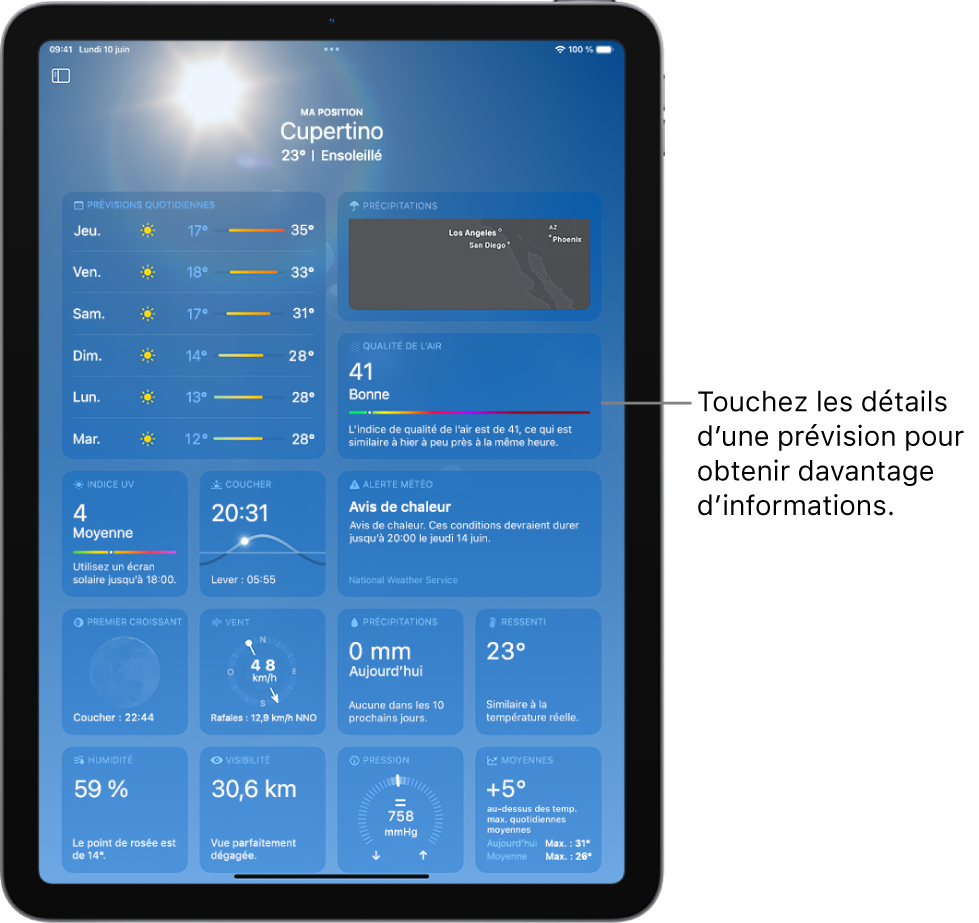 L’écran Météo affichant la position en haut avec, en dessous, la température et les conditions météo actuelles. Le reste de l’écran contient des informations météorologiques telles que les prévisions des dix prochains jours, une carte des précipitations, la position de la lune, la force et la direction du vent, l’indice UV, l’heure de coucher du soleil, la température ressentie et des prévisions concernant les précipitations.