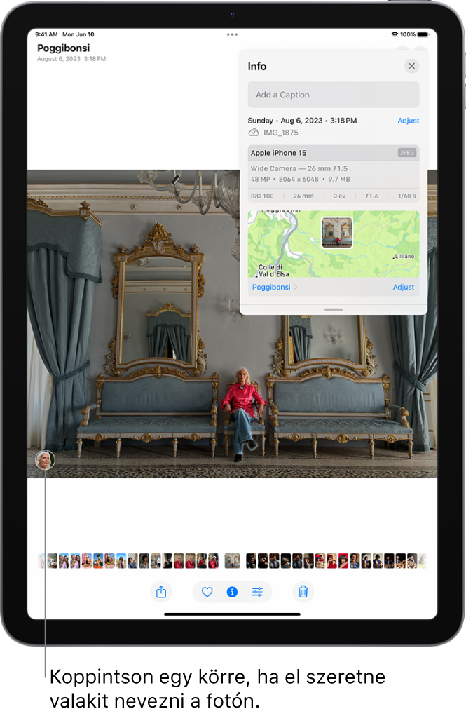 Az iPad képernyőjén egy fotó van megnyitva a Fotók appban. A fotó bal alsó sarkában a fotón látható személy bélyegképe jelenik meg névvel ellátva.