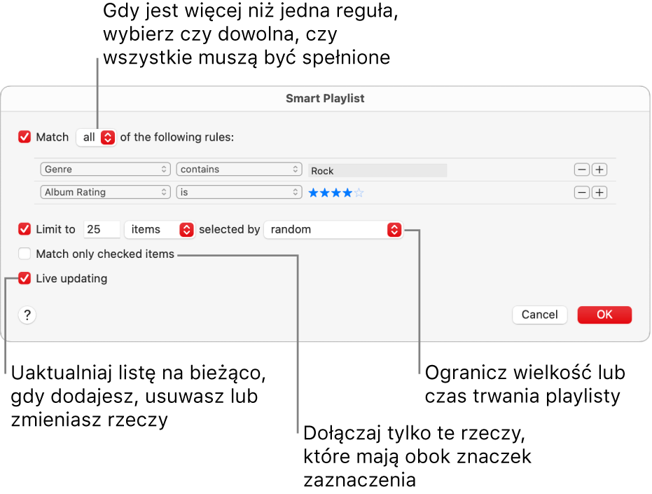 Okno dialogowe playlisty inteligentnej: W lewym górnym rogu zaznacz Dopasuj, a następnie określ kryteria tworzenia playlisty (na przykład gatunek lub ocena). Kontynuuj, aby dodawać lub usuwać reguły, klikając w przycisk dodawania lub usuwania w prawym górnym rogu. Zaznacz różne opcje w dolnej części okna dialogowego, takie jak ograniczenie wielkości lub czasu odtwarzania playlisty, dopasowywanie tylko zaznaczonych utworów oraz automatyczne uaktualnianie zawartości playlisty przez aplikację Muzyka.